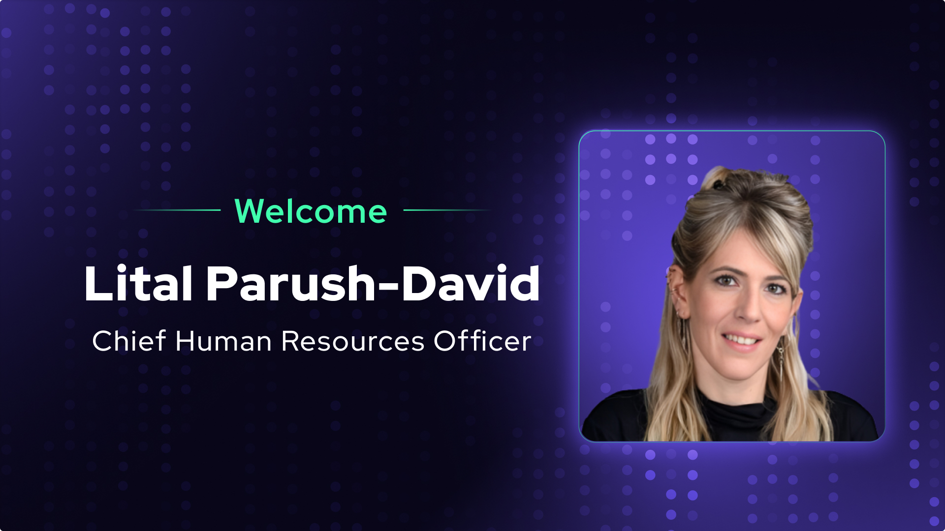 A welcome banner for Lital Parush-David, CHRO at Guardz, featuring her photo on a purple background with decorative dots—celebrating her leadership in people strategy.