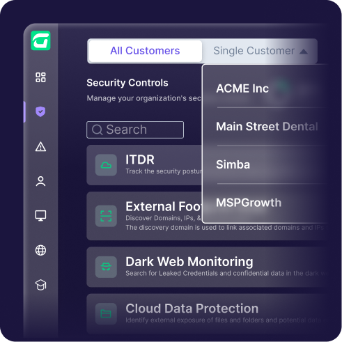 A dashboard interface shows a Security Controls section with a dropdown menu listing customers: ACME Inc, Main Street Dental, Simba, and MSPGrowth. All Customers and Single Customer tabs are at the top.